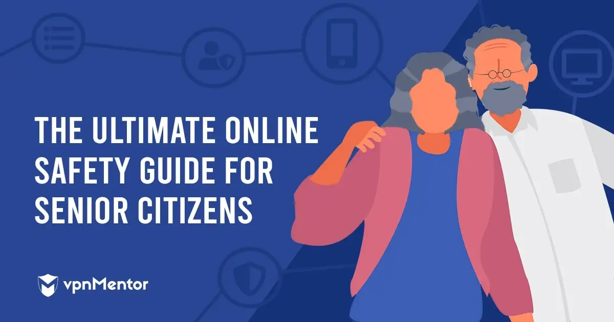 The-Ultimate-Online-Safety-Guide-for-the-Elderly